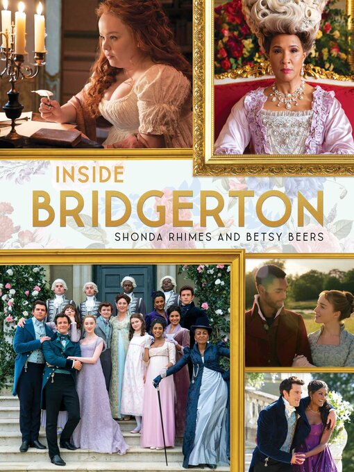 Title details for Inside Bridgerton by Shonda Rhimes - Available